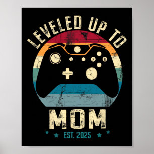 Póster Pronto Para Ser Mamá 2025 Divertida Me Levanté Has