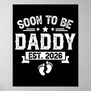 Póster Pronto será papá Est. 2026 Día del Padre Primera v