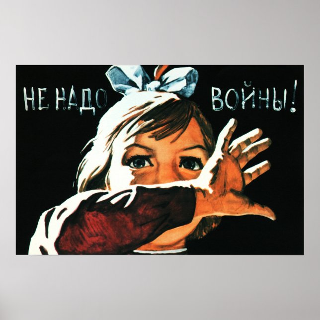 Póster Propaganda rusa de 1962 "No necesitamos la guerra" (Frente)