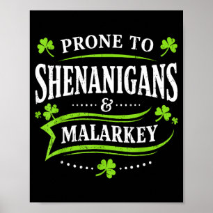 Póster Propenso a travesuras y disparates día de San Patr