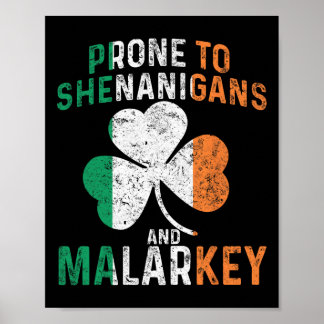 Póster Propenso a travesuras y tonterías divertido St Pat