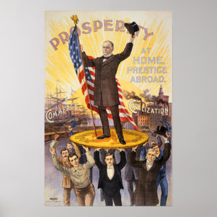 Póster PROSPERIDAD por WILLIAM MCKINLEY Capitalism Vintag