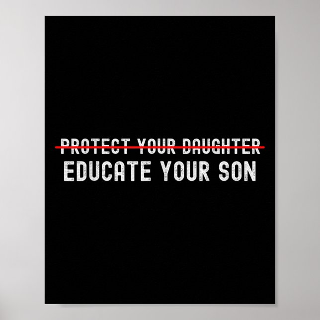 Póster Protect Your Daughter, No Motivation Of Your Son  (Frente)
