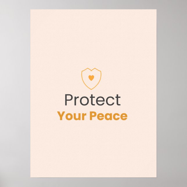 Póster Protect Your Peace – Minimal Quote Poster (Frente)