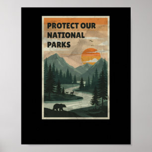 Póster Protege Nuestros Parques - Parques Nacionales Usa 