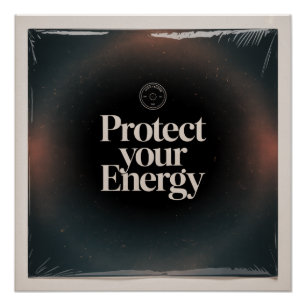 Póster Protege Tu Energía