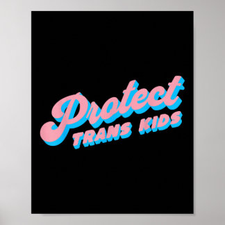 Póster Proteger a los niños transexuales Lgbt Orgullo Que