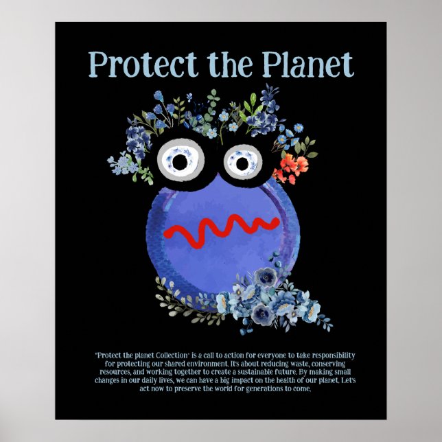 Póster PROTEGER EL PLANETA GUARDAR LA TIERRA Poster de ar (Frente)