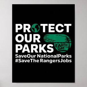 Póster Proteger Nuestros Parques Salvar Nuestros Parques 