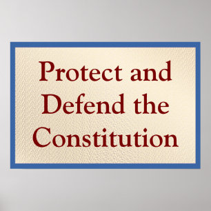 Póster Proteger y Defender la Constitución