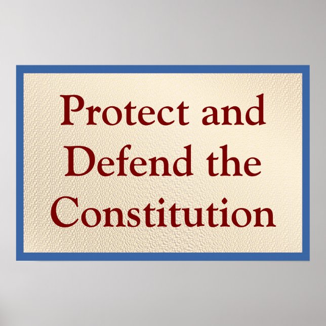 Póster Proteger y Defender la Constitución (Frente)