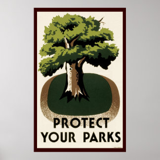 Póster Proteja sus parques