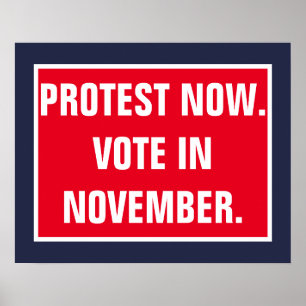 Póster Protesta Ahora Vota en Noviembre Política Resistir