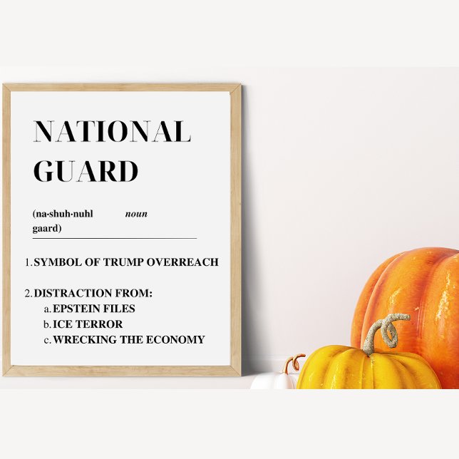 Póster Protesta de la Guardia Nacional (Trump is using the Guard against fellow Americans. Speak out with this protest sign!)