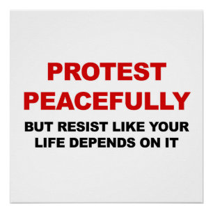 Póster Protesta pacífica pero resiste