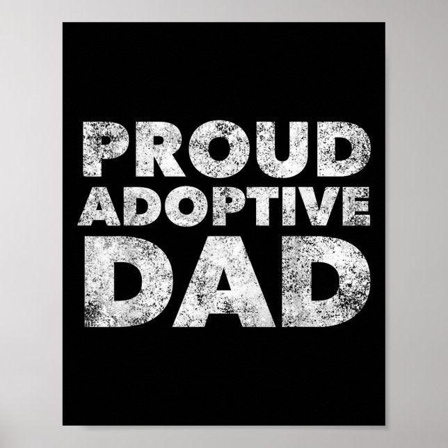 Póster Proud Adoptive Dad - Adoption - Proud Father  (Frente)