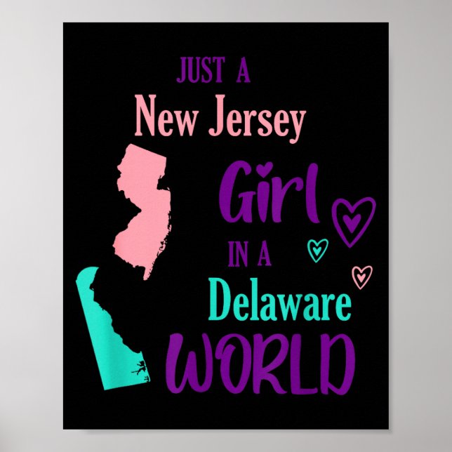 Póster Proud Girl Just A New Jersey Girl In A Delaware Wo (Frente)