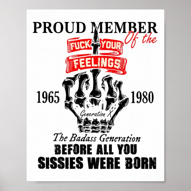 Póster Proud Member Of The 1965-1980 Generation X Bad Gen (Frente)