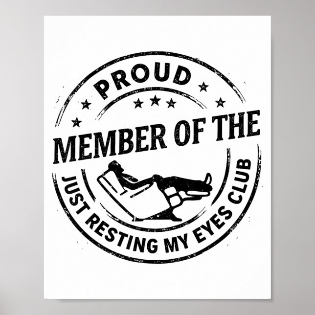 Póster Proud Member Of The Just Resting My Eyes Club Dad  (Frente)