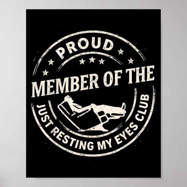 Póster Proud Member Of The Just Resting My Eyes Club Dad  (Frente)