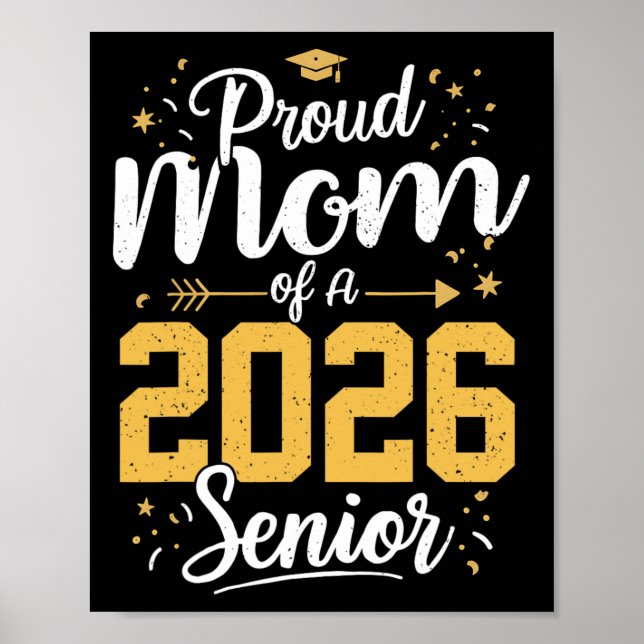 Póster Proud Mom Of A 2026 Senior 2026 Cl Of 2026 Graduat (Frente)