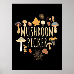 Póster Proud Mushroom Picker