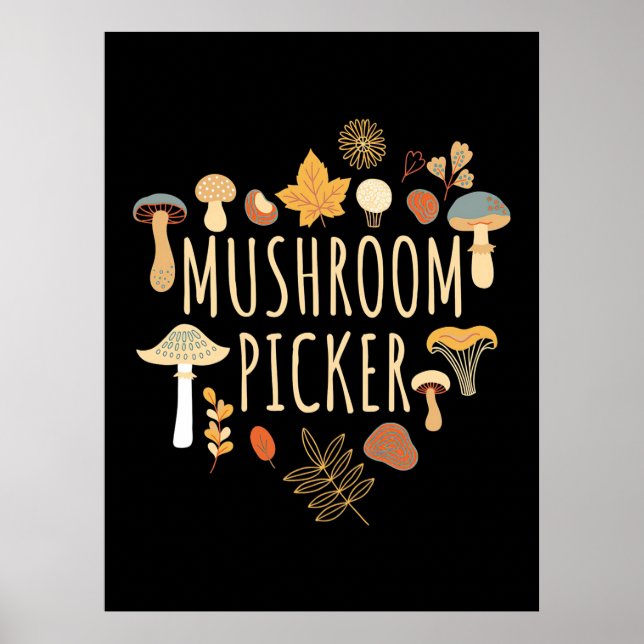 Póster Proud Mushroom Picker (Frente)