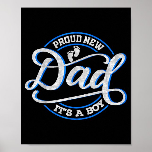 Póster Proud New Dad It's A Boy Funny First Time Dad  (Frente)
