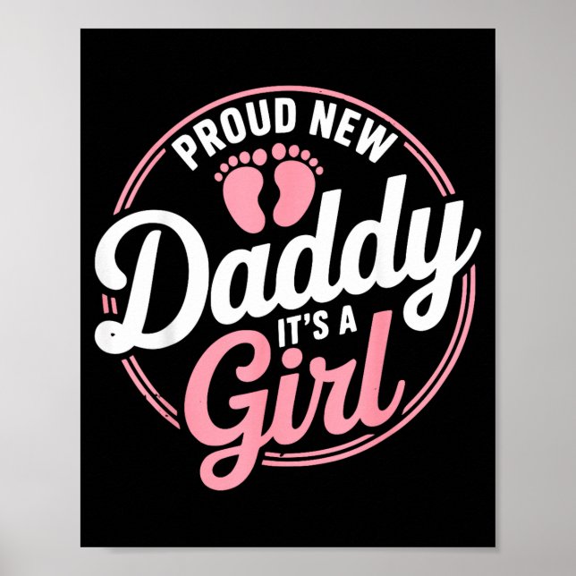Póster Proud New Daddy It's A To Be 1st Time Father  (Frente)