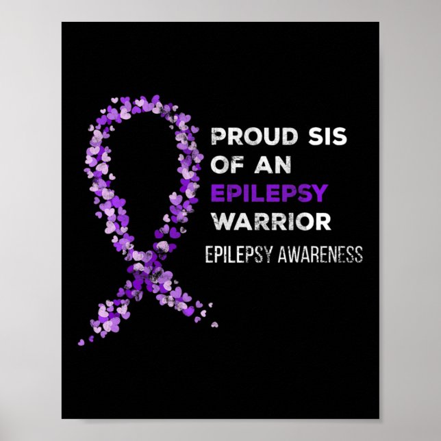 Póster Proud Sis Of An Epilepsy Warrior Epilepsy Awarenes (Frente)