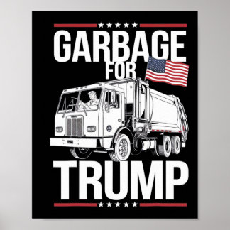 Póster Proud Trump Garbyge Supporter Garbyge For Trump Ga