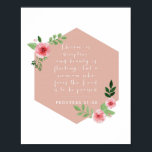 Póster Proverbios 31:30<br><div class="desc">El encanto es decoroso y la belleza es flotante...  Proverbios 31:30</div>