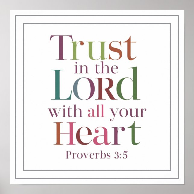 Póster Proverbs 3 5 Trust In The Lord With All Your Heart (Frente)