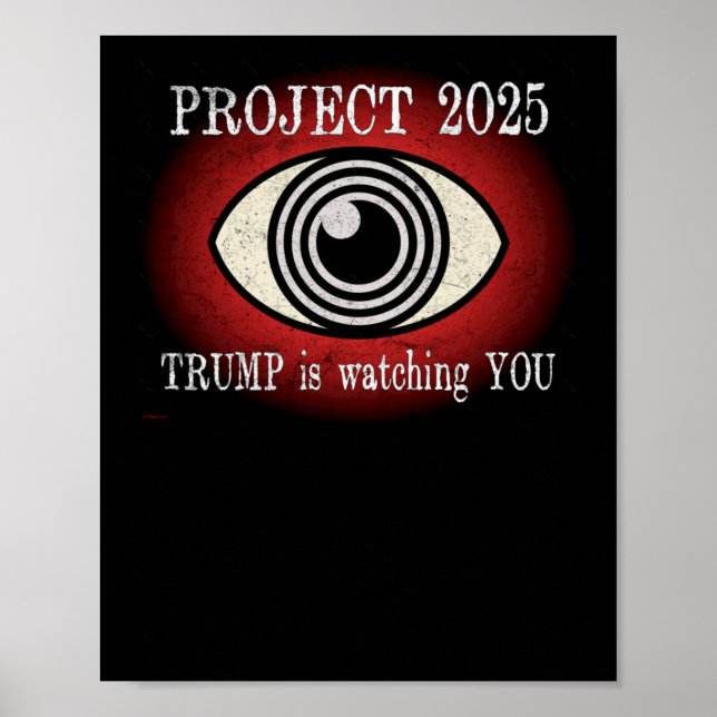 Póster Proyecto 2025. Trump te está vigilando (Frente)