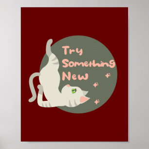 Póster Prueba algo nuevo gato blanco Kawaii haciendo una