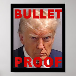 Póster Prueba de bala de la lucha contra Donald Trump en