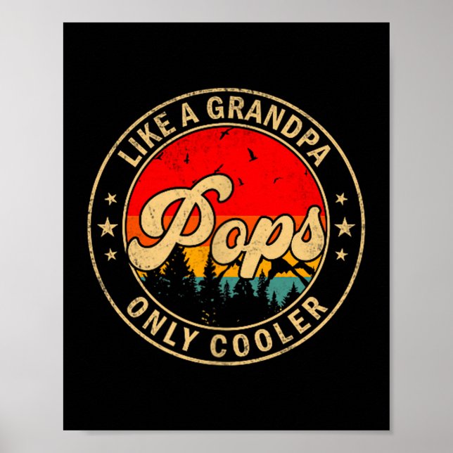 Póster Ps Like A Grandpa Only Cooler Retro For Papa Grand (Frente)