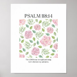 Póster PSALM 118:1 Poster - The Lord is my strength 