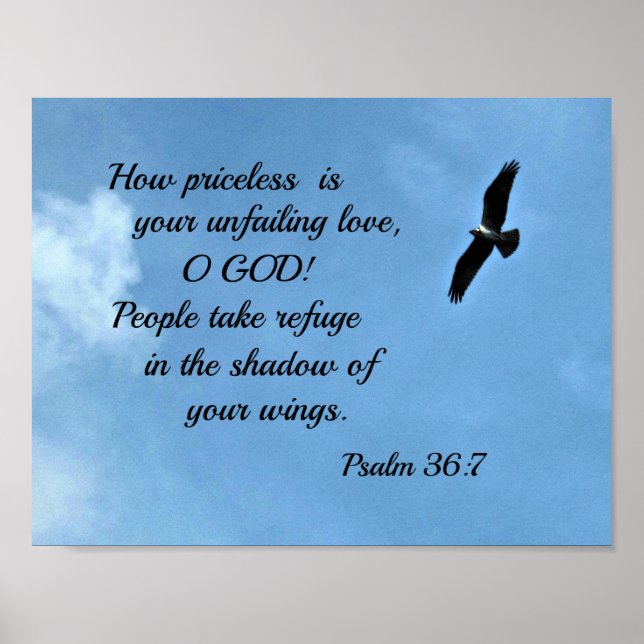 Póster Psalm 36:7 How priceless is your unfailing love (Frente)