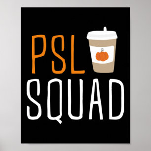 Póster PSL Squad Spice Latte Lover otoño Ha