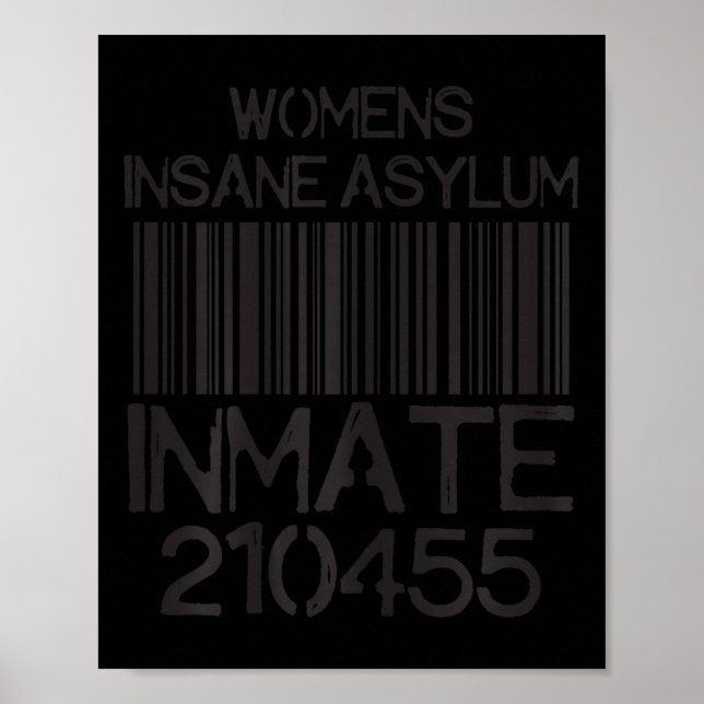Póster Psych Ward Jail Funny Halloween Costume Insane Asy (Frente)
