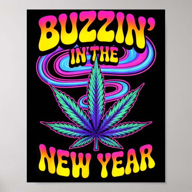 Póster Psychedelic Weed Buzzing In New Year 2026 Funny  (Frente)