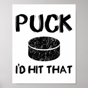 Póster Puck - I#39;d golpear ese divertido hockey