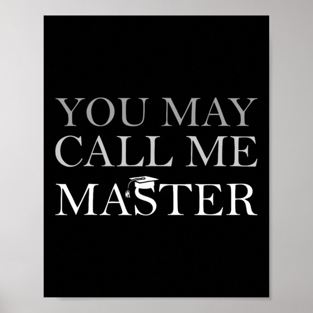 Póster Puede Llamarme Master Master Master Graduate 202 (Frente)