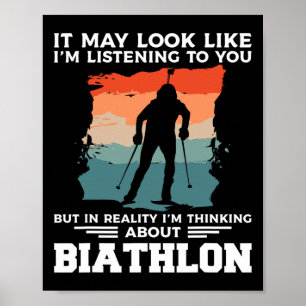 Póster Puede parecer que te estoy escuchando Biathlon Bia