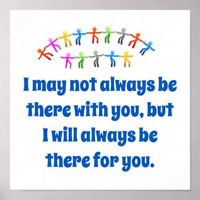 Póster Puede Que No Siempre Esté Ahí Contigo - Friendship (Frente)