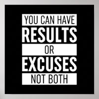 Puede Tener Resultados O Excusas No Ambos