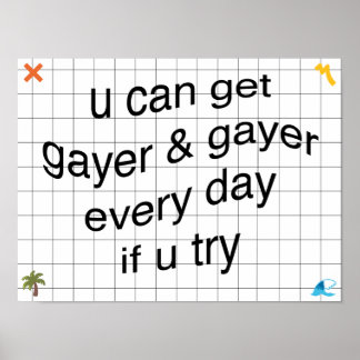 Póster puedes conseguir a gayer