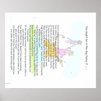 Póster Puedes estar en el antojo del perro si...