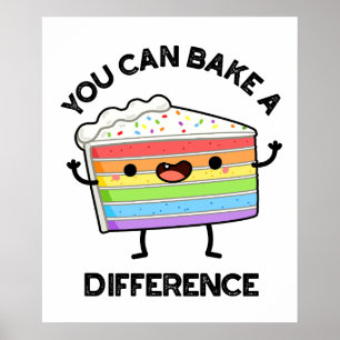 Póster Puedes Hacer Una Diferencia Divertida Pun De Paste